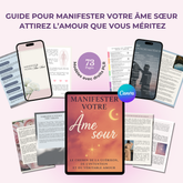 Guide de Manifestation de l’Âme Sœur | Un guide de 73 pages à imprimer ou remplir, 100 % personnalisable pour attirer l’amour que vous méritez — inclut une licence