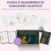Guida e Quaderno di Coaching Olistico | 63 pagine modificabili su Canva | Contenuti già pronti | Licenza di Rivendita (PLR) Inclusa