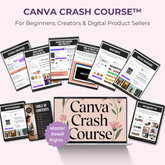 The Canva Crash Course™ Learn Canva from scratch. Fast, simple, and beginner-friendly.